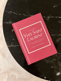 Little book of Yves Saint Laurent